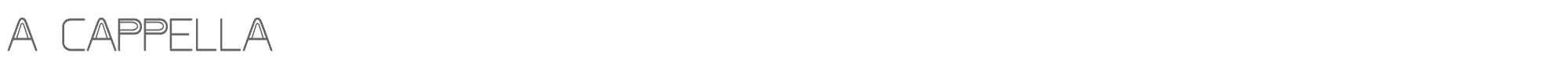 Sample characters A Cappella Font